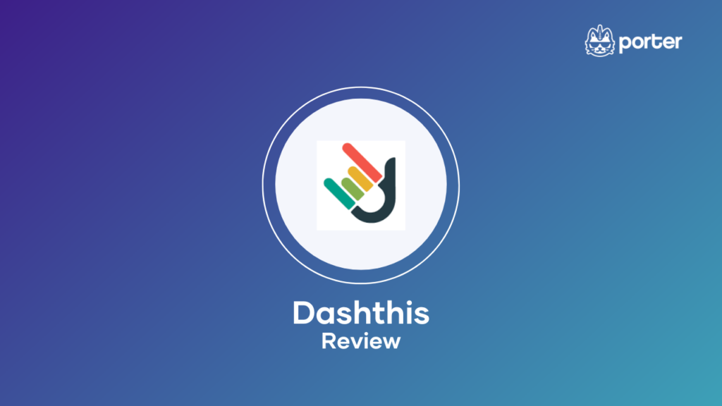 DashThis Review 2023: Features, Pros & Cons, and Pricing