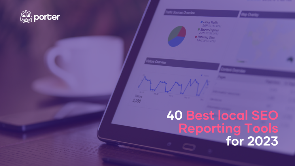 40 Best local SEO reporting tools for 2023