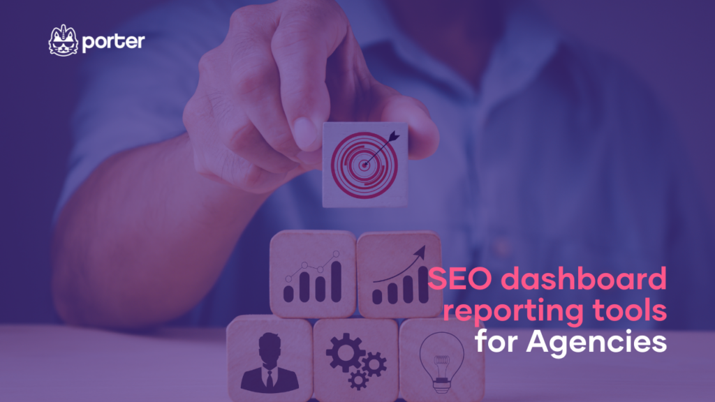 SEO dashboard reporting tools for Agencies
