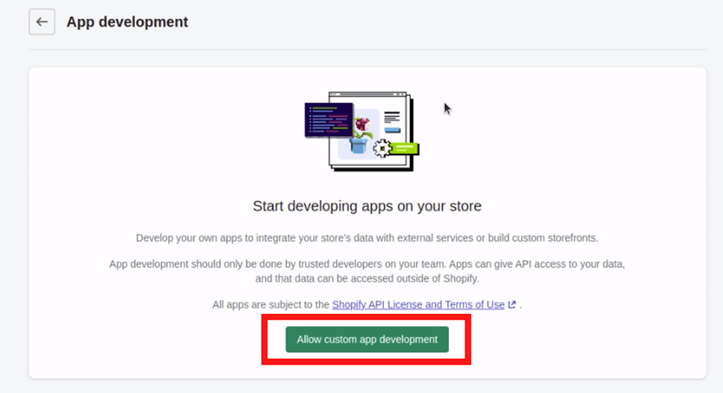 Shopify Allow custom app development