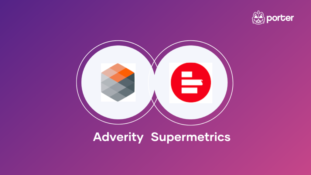 Adverity vs. Supermetrics: The Ultimate Comparison 2023