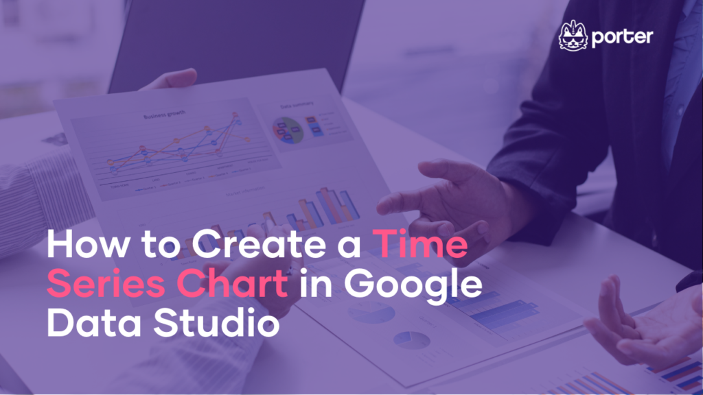 How to Create a Time Series Chart in Google Data Studio