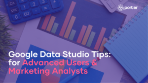 Google data studio tips: for Advanced Users & Marketing Analysts