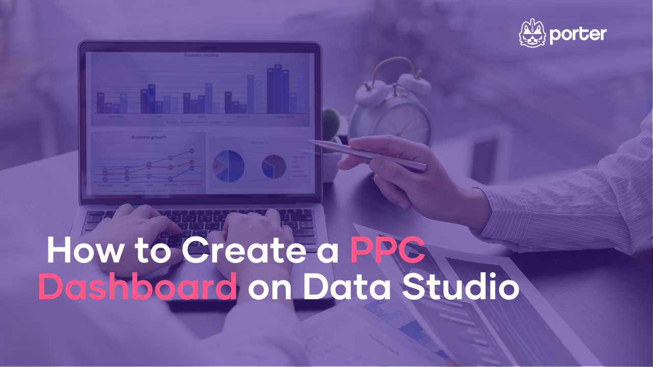  How to Create a PPC Dashboard on Google Data Studio 