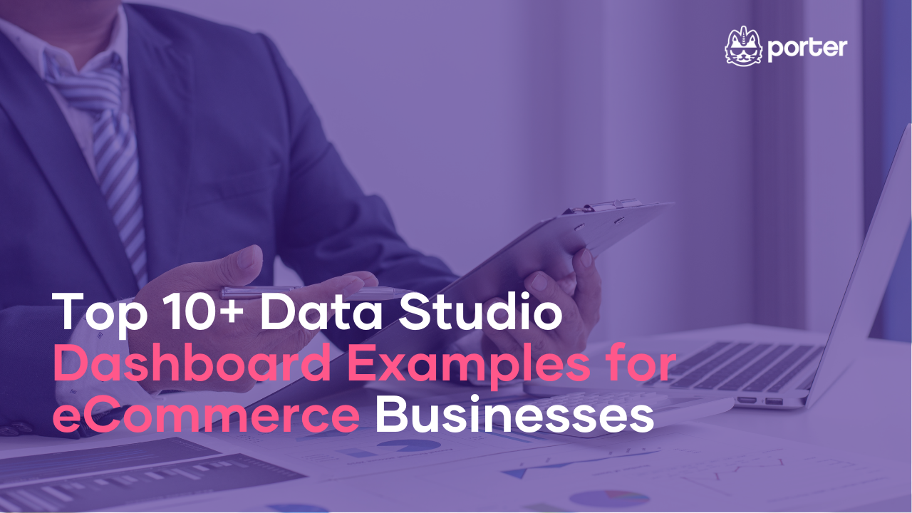 top-10-google-data-studio-dashboard-examples-for-ecommerce-businesses