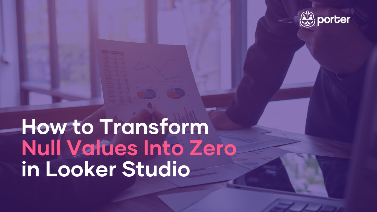 how-to-transform-null-values-into-zero-on-looker-studio