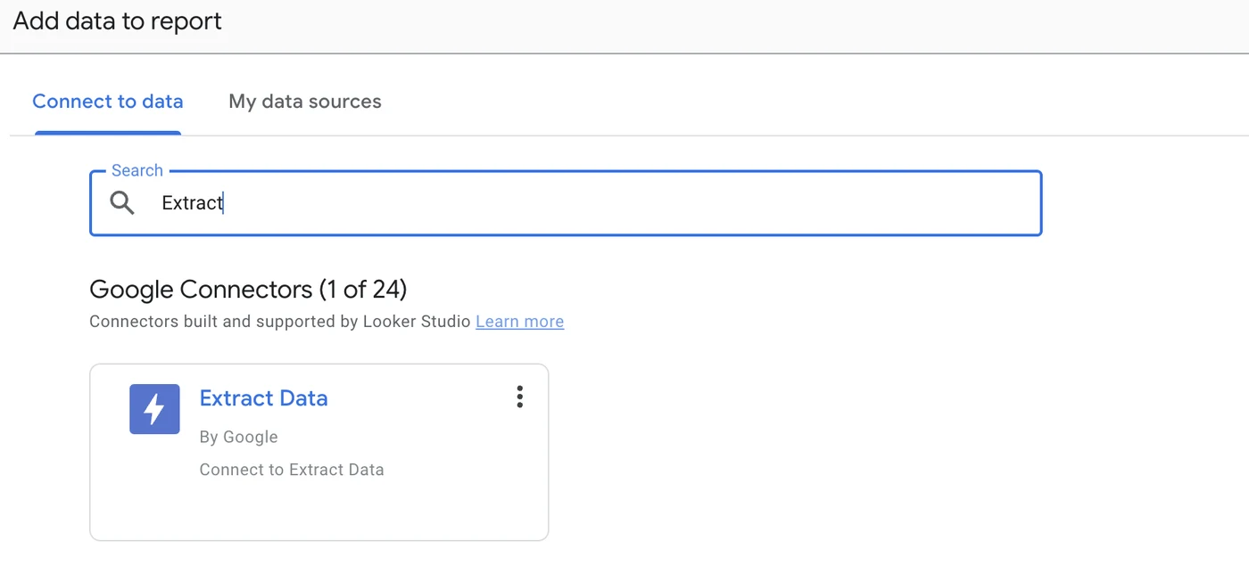 Looker Studio Add Data panel showing the Extract Data connector by Google — search for Extract to find it under Google Connectors