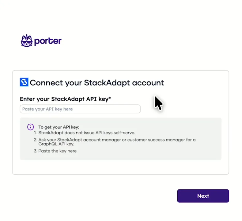 Porter's Connect your StackAdapt account form with the API key field