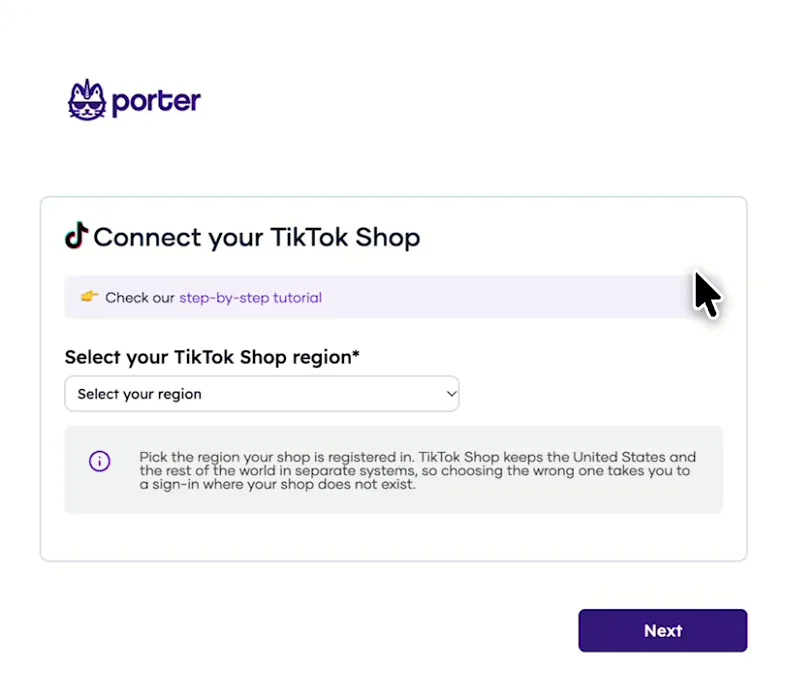Porter's Connect your TikTok Shop form with the region picker